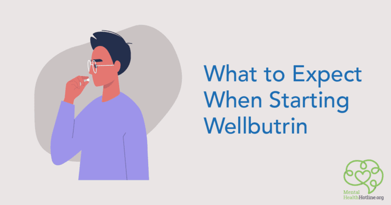 What to Expect When Starting Wellbutrin - Mental Health Hotline |  866-903-3787 | Free & Confidential